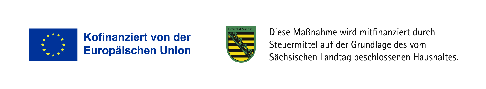 Kofinanziert von der Europäischen Union und von Steuereinnahmen auf Grundlage des vom Sächsischen Landtag beschlossenen Landtags