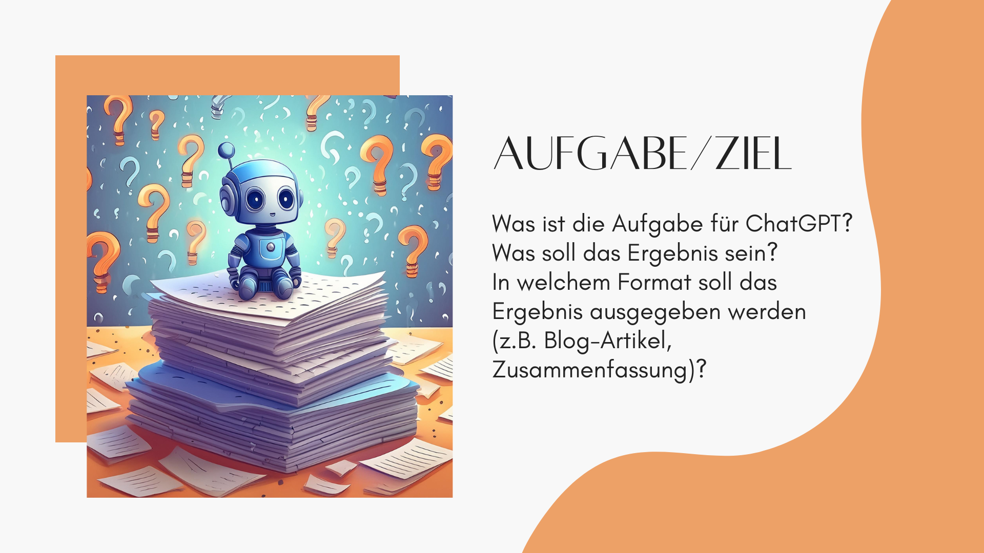 Aufgabe und Ziel