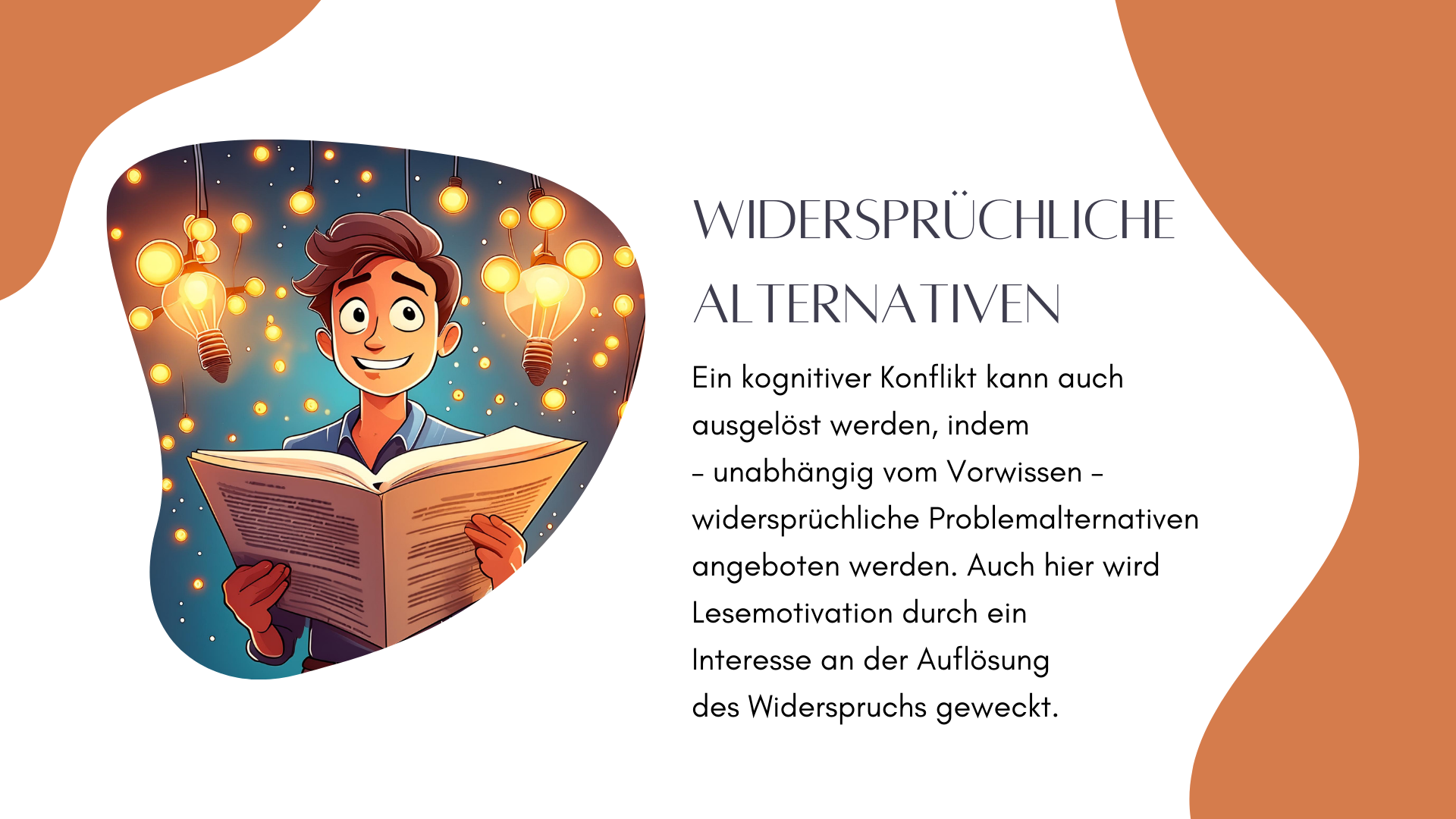 Widersprüchliche Alternativen